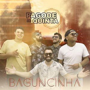 Portada de Sencillo/EP "Baguncinha", de Pagode de Quinta