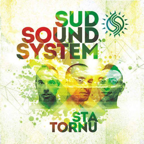 Portada de Álbum "Sta Tornu", de Sud Sound System