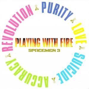 Portada de Álbum "Playing With Fire", de Spacemen 3
