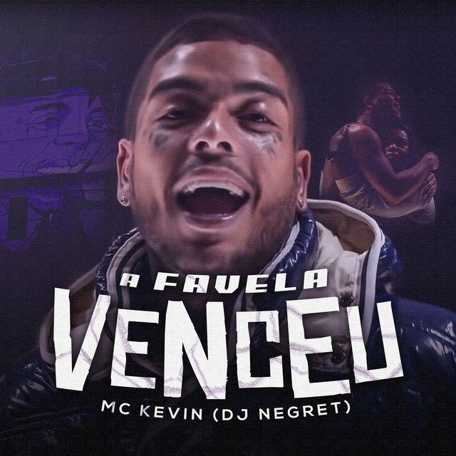 Capa do Single/EP "A Favela Venceu", de MC Kevin