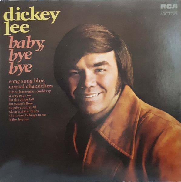 Portada de Álbum "Baby, Bye Bye", de Dickey Lee