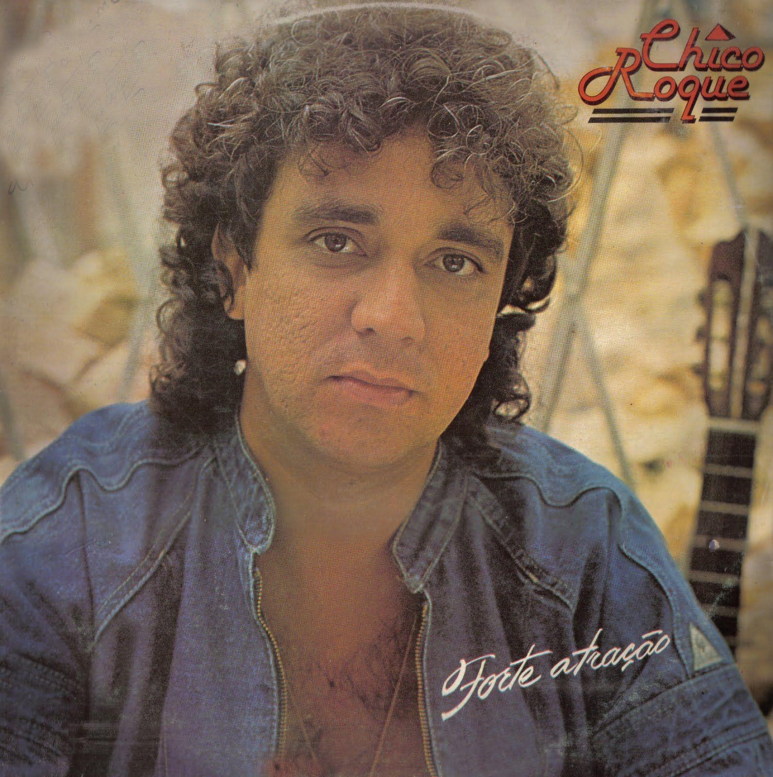 Portada de Álbum "Forte Atração", de Chico Roque