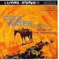 Portada de Álbum "Cool Water", de Sons Of The Pioneers