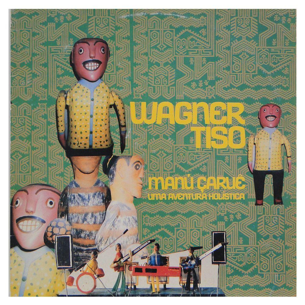 Portada de Álbum "Manú Çaruê - Uma Aventura Holística", de Wagner Tiso