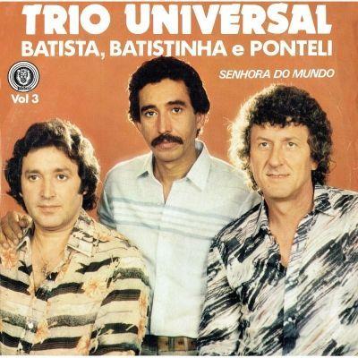 Capa do Álbum "Senhora do Mundo", de Trio Universal