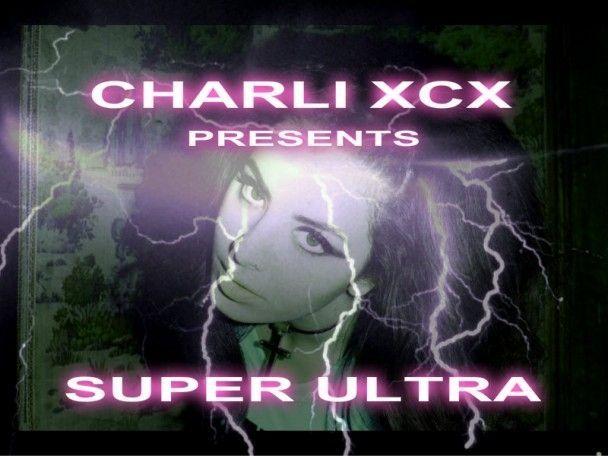 Capa do Single/EP "SUPER ULTRA", de Charli xcx