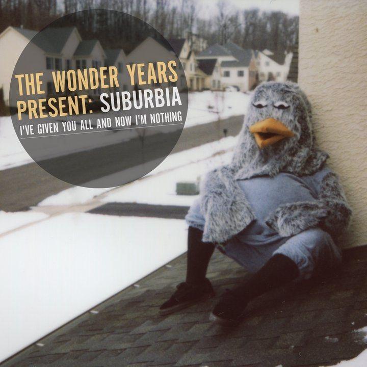 Portada de Álbum "Suburbia I've Given You All And Now I'm Nothing", de The Wonder Years