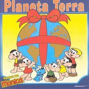 Portada de Álbum "Turma da Mônica: Planeta Terra", de Turma da Mônica
