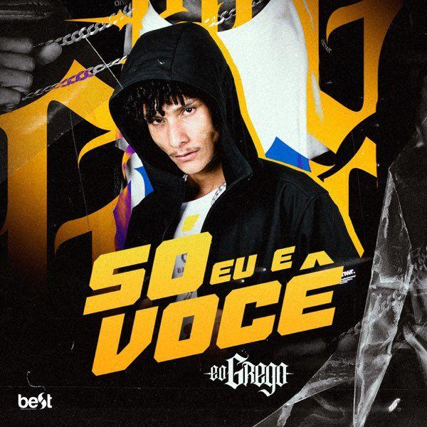 Single/EP cover of "Só Eu e Você" by GREGO (BR)