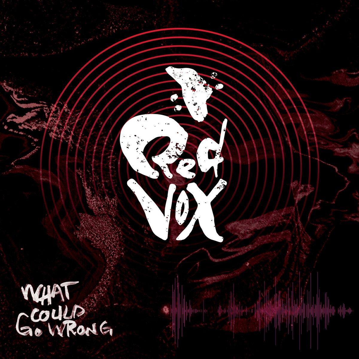 Portada de Álbum "What Could Go Wrong", de Red Vox