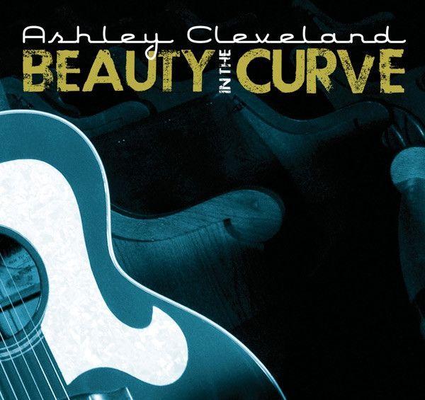 Portada de Álbum "Beauty In The Curve", de Ashley Cleveland