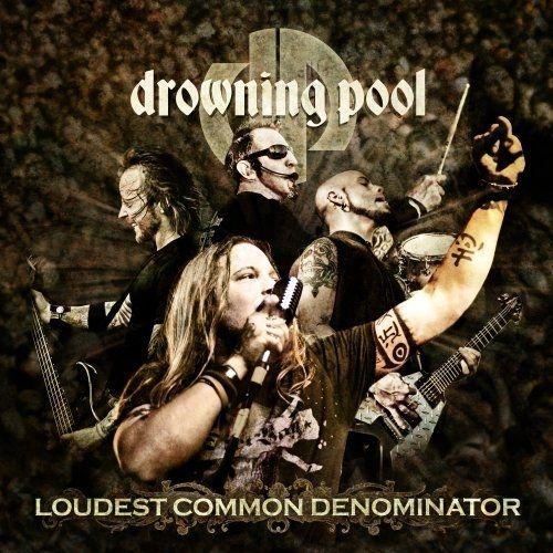 Portada de Álbum "Loudest Common Denominator", de Drowning Pool