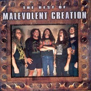 Portada de Álbum "The Best Of Malevolent Creation", de Malevolent Creation
