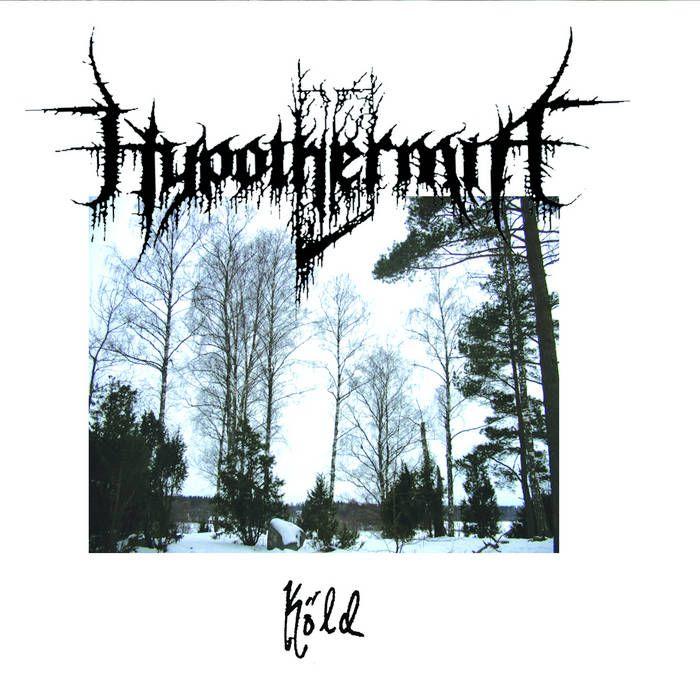 Capa do Single/EP "Köld", de Hypothermia