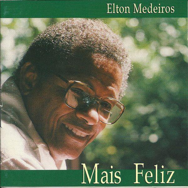 Portada de Álbum "Mais Feliz", de Elton Medeiros