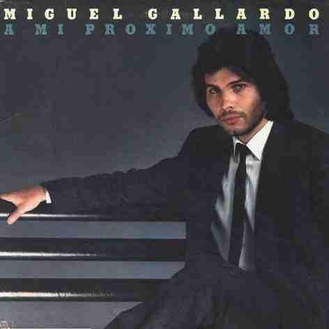 Portada de Álbum "A Mi Próximo Amor", de Miguel Gallardo