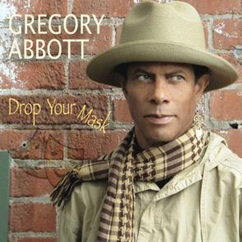 Portada de Álbum "Drop Your Mask", de Gregory Abbott