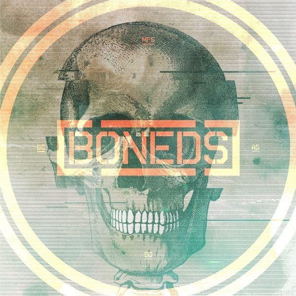 Portada de Álbum "BONEDS", de My First Story