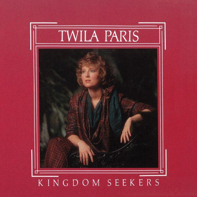 Portada de Álbum "Kingdom Seekers", de Twila Paris
