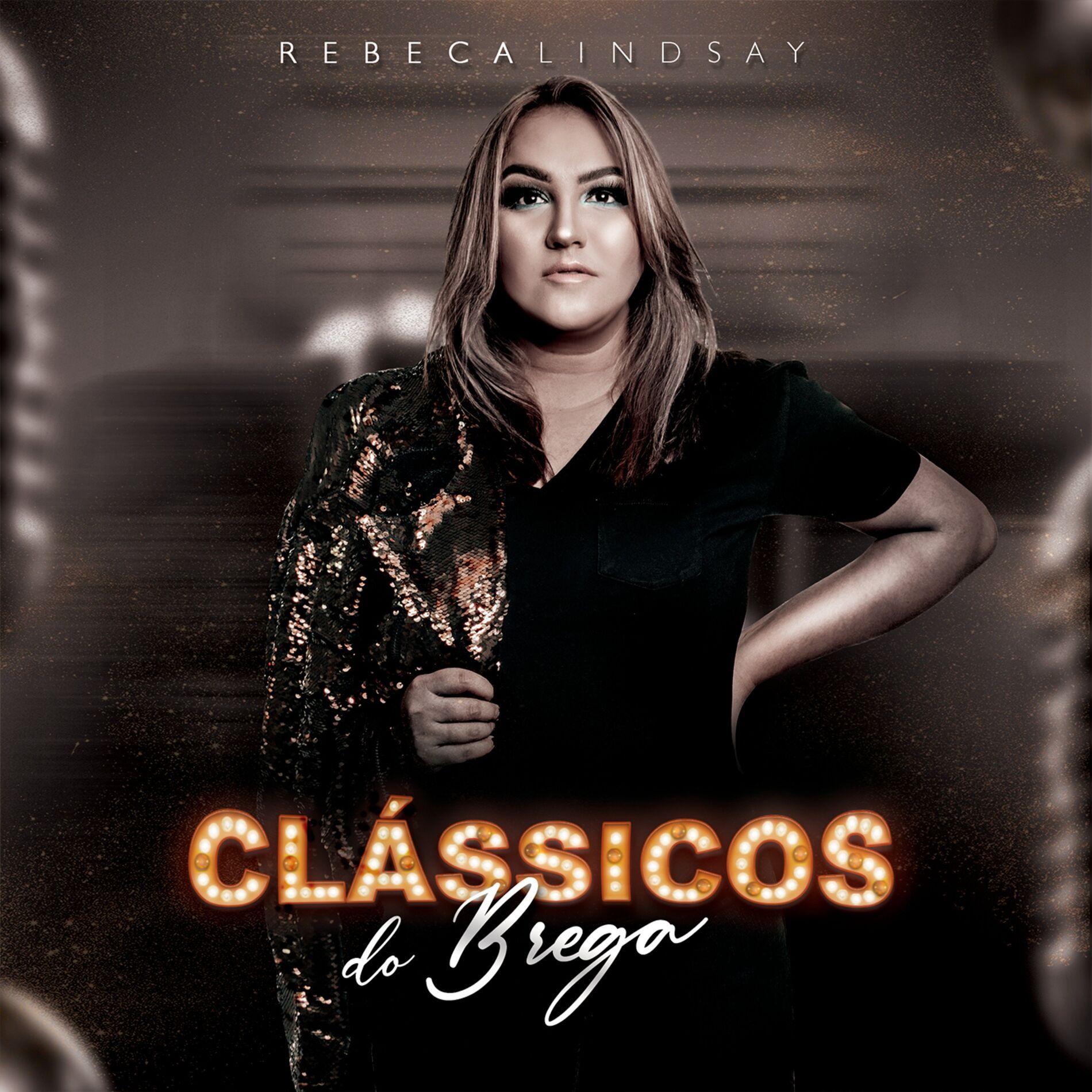 Portada de Sencillo/EP "Clássicos do Brega", de Rebeca Lindsay