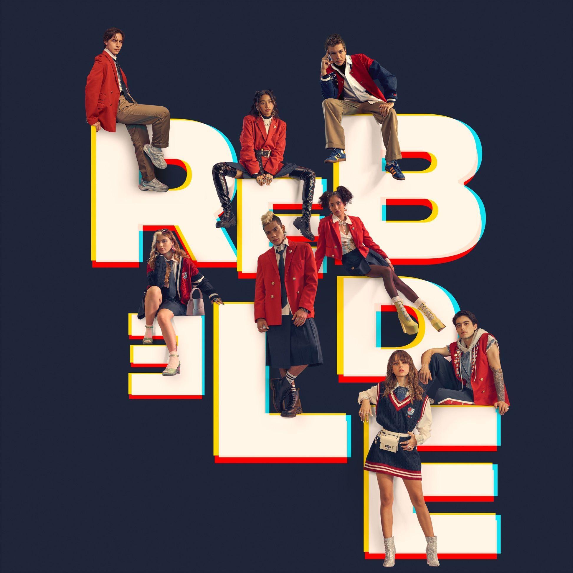 Portada de Sencillo/EP "Rebelde", de Rebelde La Serie (Netflix)