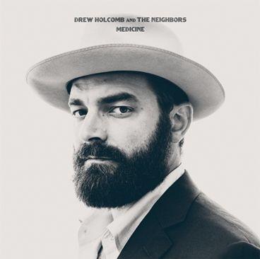 Portada de Álbum "Medicine", de Drew Holcomb and The Neighbors