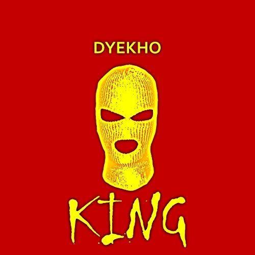 Portada de Sencillo/EP "King", de Dyekho