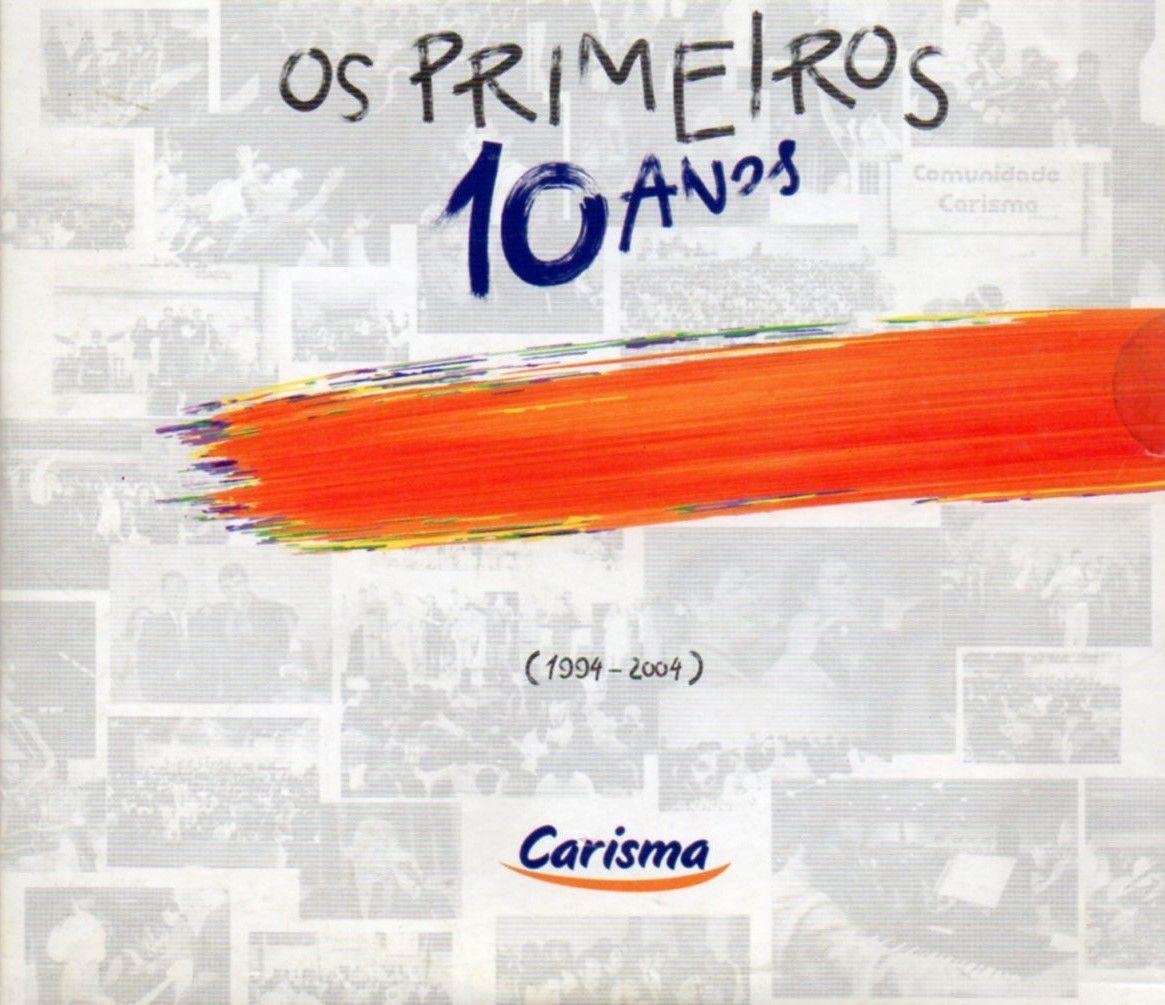Capa do Álbum "Os Primeiros 10 Anos ", de Comunidade Carisma