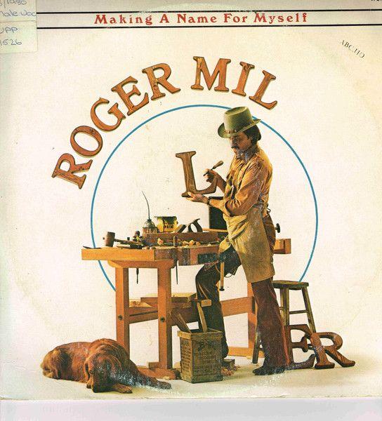 Capa do Álbum "Making a Name For Myself", de Roger Miller
