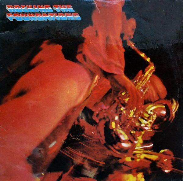 Portada de Álbum "Rocking The Foundations", de The Foundations