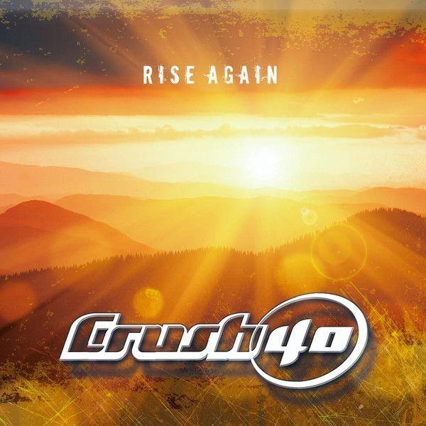 Capa do Álbum "Rise Again", de Crush 40