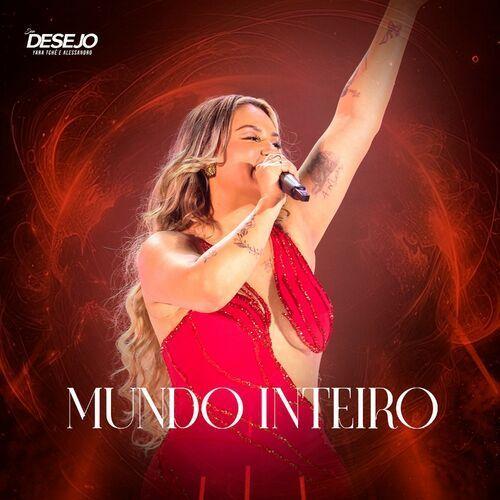 Capa do Single/EP "Mundo Inteiro", de Seu Desejo