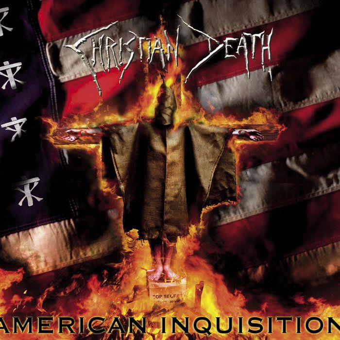 Portada de Álbum "American Inquisition", de Christian Death