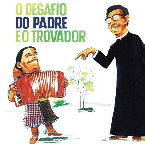 Portada de Álbum "O Desafio do Padre e o Trovador", de Gildo de Freitas