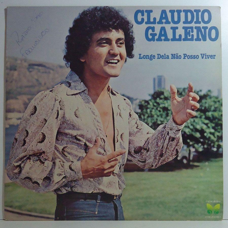 Capa do Álbum "Longe Dela Não Posso Viver", de Cláudio Galeno