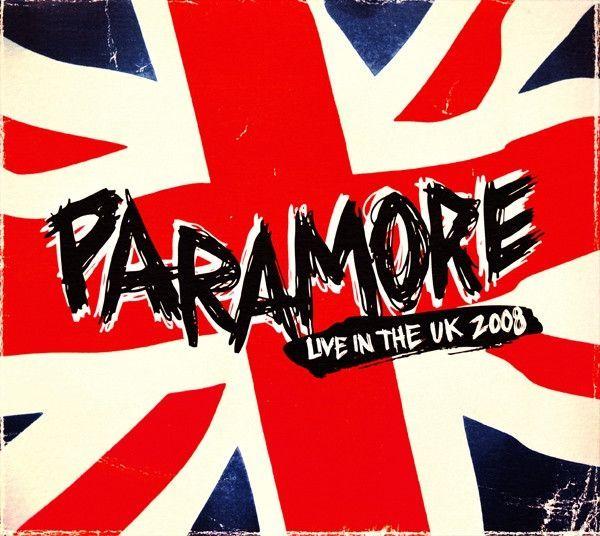 Portada de Álbum "Live In The UK", de Paramore