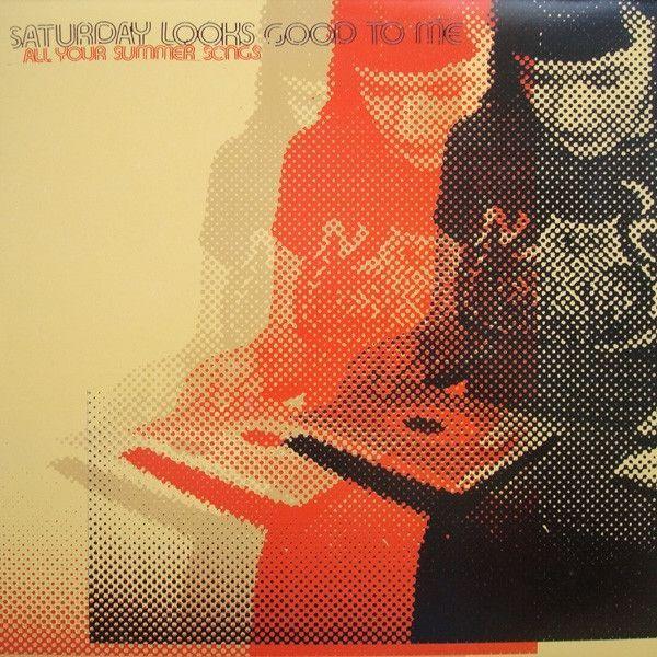 Album cover of "All Your Summer Songs" by Saturday Looks Good To Me