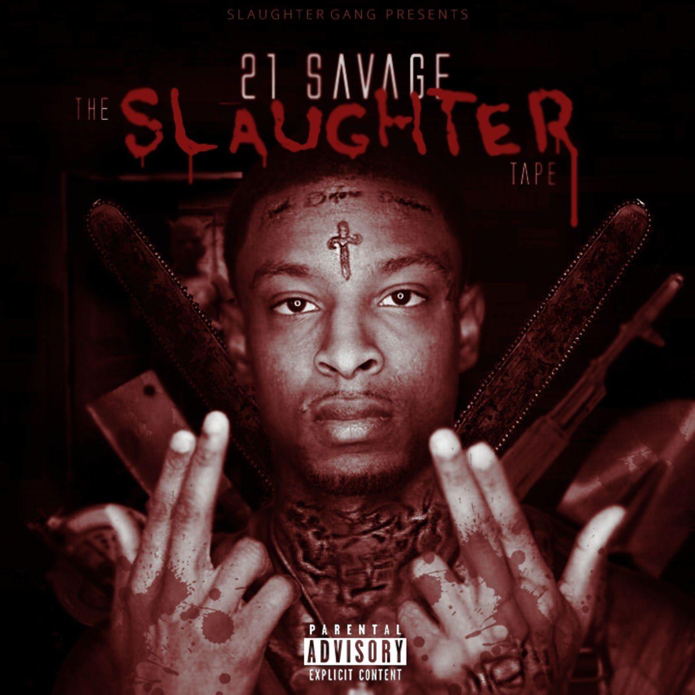 Portada de Álbum "The Slaughter Tape", de 21 Savage