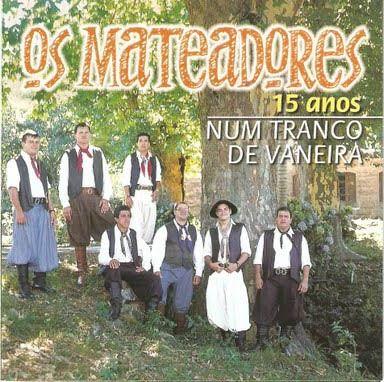 Portada de Álbum "15 Anos - Num Tranco de Vaneira", de Os Mateadores
