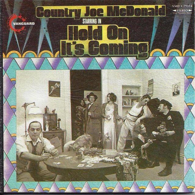 Portada de Álbum "Hold On, It's Coming", de Country Joe McDonald