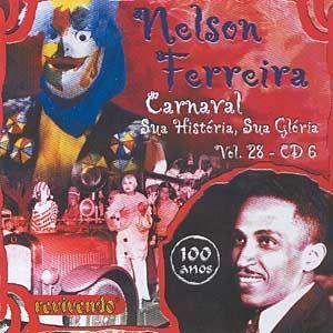 Capa do Álbum "Carnaval - Sua História, Sua Glória Vol 28", de Nelson Ferreira