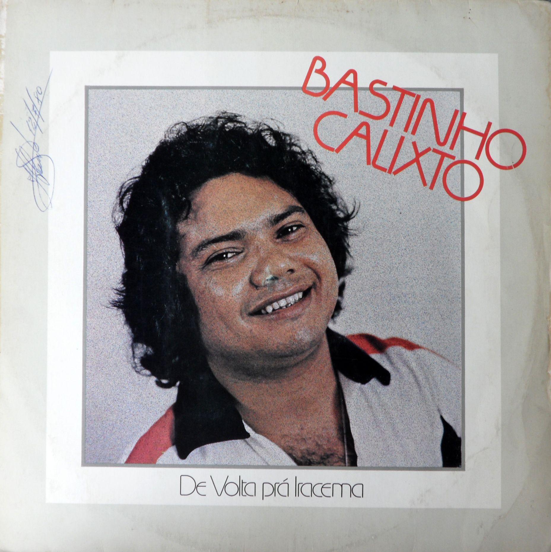 Portada de Álbum "De Volta Pra Iracema", de Bastinho Calixto