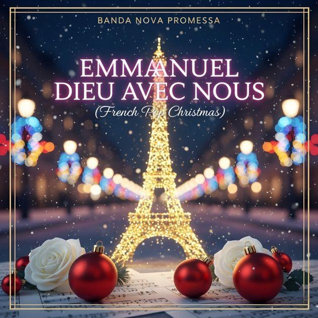 Portada de Sencillo/EP "Emmanuel Dieu Avec Nous (French Pop Christmas)", de Banda Nova Promessa