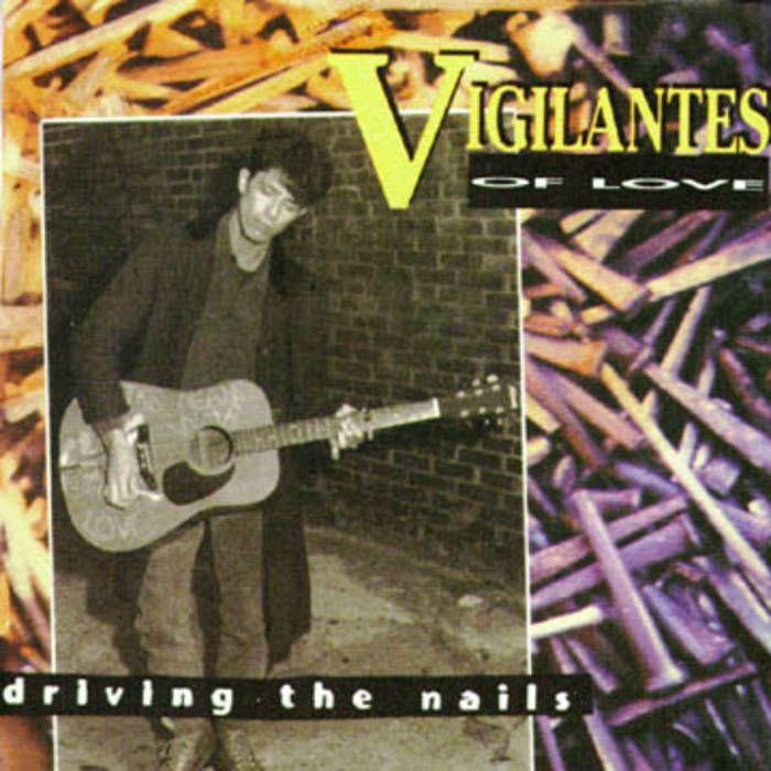 Portada de Álbum "Driving The Nails", de Vigilantes Of Love