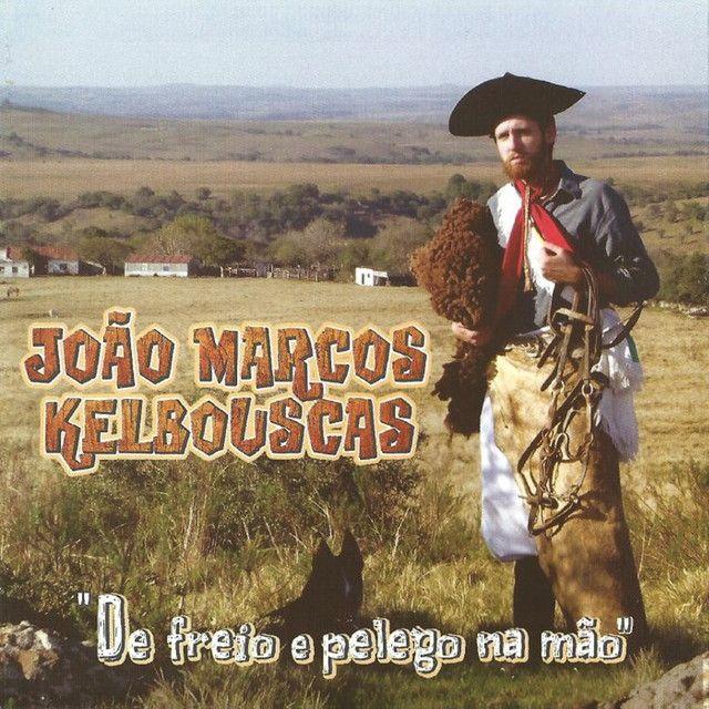 Portada de Álbum "De Freio e Pelego na Mão", de João Marcos Kelbouscas