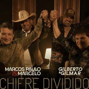 Portada de Sencillo/EP "Chifre Dividido (part. Gilberto e Gilmar)", de Marcos Paulo e Marcelo
