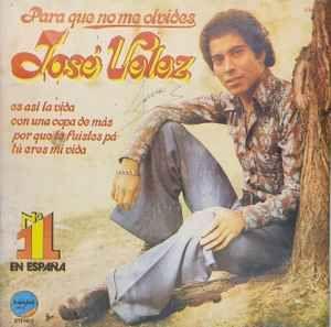 Portada de Álbum "Para Que No Me Olvides", de José Vélez