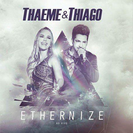 Portada de Álbum "Ethernize ", de Thaeme e Thiago