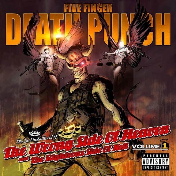 Portada de Álbum "The Wrong Side of Heaven and the Righteous Side of Hell, Vol. 1", de Five Finger Death Punch
