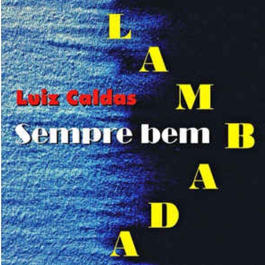 Portada de Álbum "Sempre Bem", de Luiz Caldas